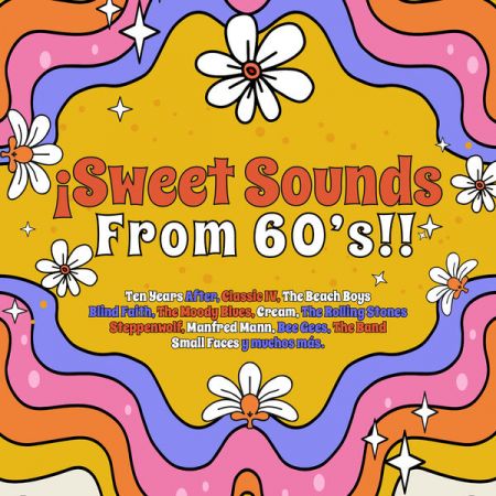 VA - ¡Sweet Sounds From 60's! 92023)