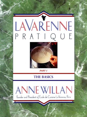 La Varenne Pratique: Part 1, The Basics (True EPUB)