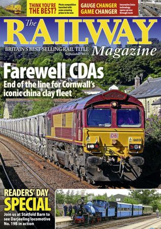The Railway Magazine - September 2023 (True PDF)