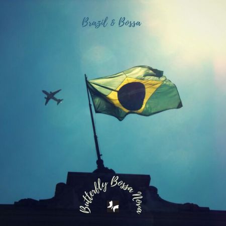 Butterfly Bossa Nova - Brazil &amp; Bossa (2023) Mp3 / Flac / Hi-Res