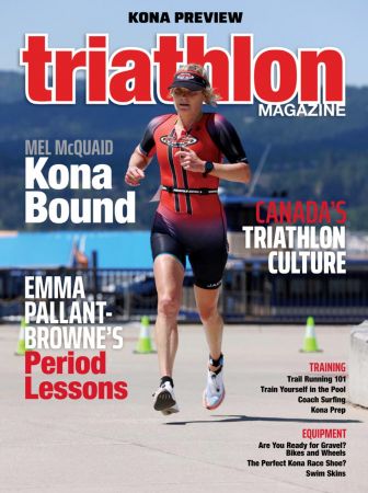 Triathlon Magazine Canada - Volume 18 Issue 4 - September-October 2023