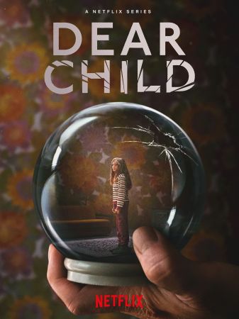 Dear Child 2023 S01 1080p NF WEB-DL DUAL DDP 5.1 Atmos H.264-Akira