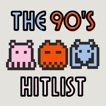 Various Artists - The 90's Hitlist (2023)