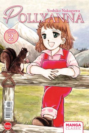 Manga Classic N.2 - Yoshoko Nakagawa - Pollyanna - Agosto-Settembre 2023