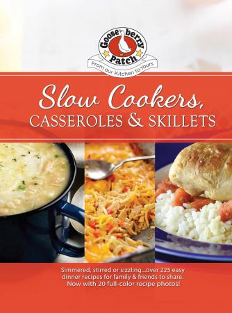 Slow-Cookers, Casseroles &amp; Skillets (Everyday Cookbook Collection)