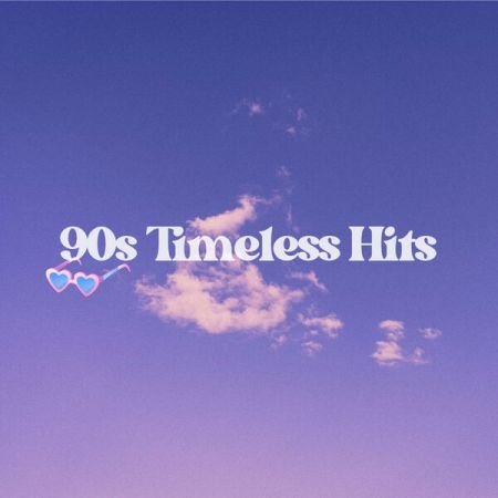 Various Artists - 90s Timeless Hits (2023) FLAC