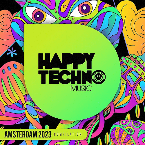 VA - Amsterdam 2023 (Happy Techno Music) (2023)