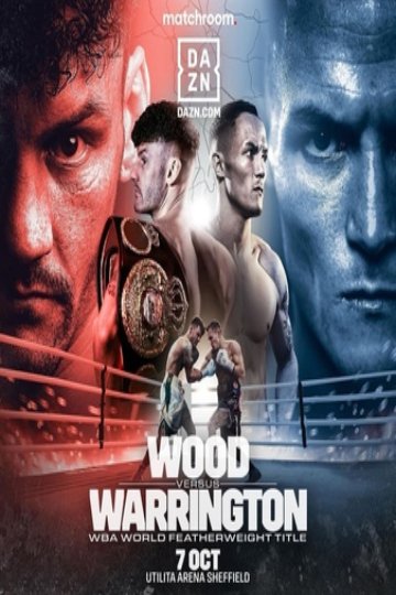 Boxing Wood vs Warrington 2023 Fight Night 720p WEB h264-Today