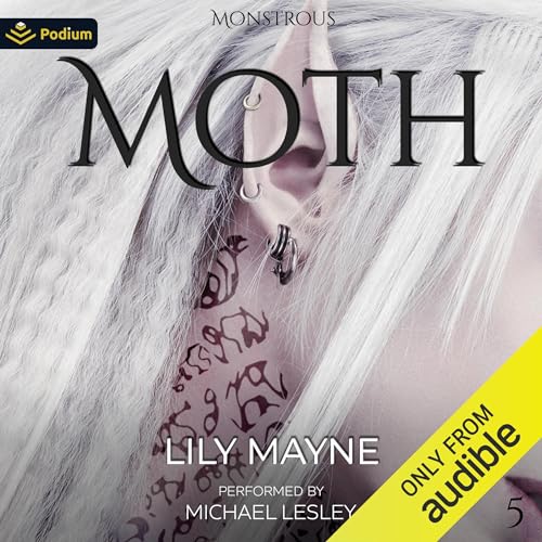 Moth: Monstrous, Book 5Audiobook