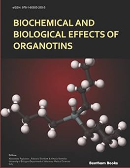 Biochemical and Biological Effects of Organotins