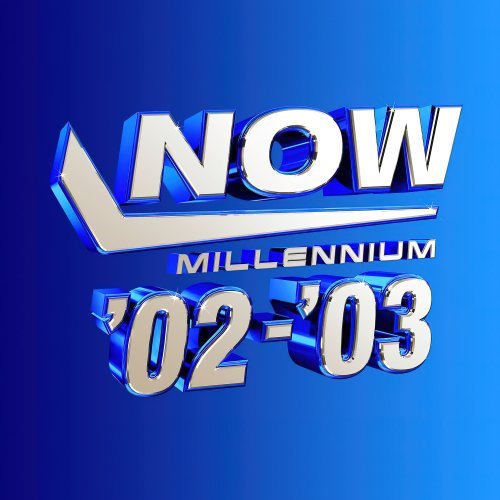 VA - NOW Millenium 02 - 034CD (2023)