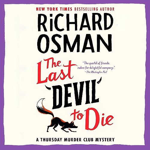 The Last Devil To Die: Thursday Murder Club, Book 4Audiobook