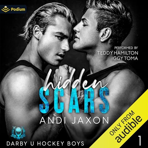 Hidden Scars: Darby U Hockey Boys, Book 1Audiobook