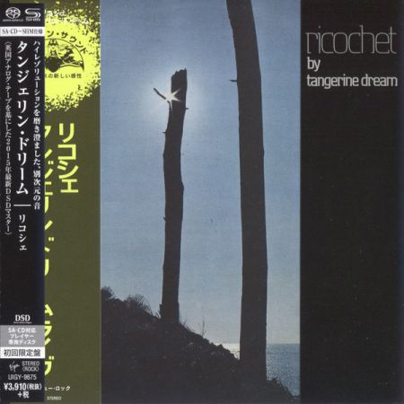 Tangerine Dream - Ricochet (1975/2015) SACD