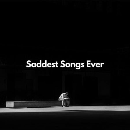 Various Artists - Saddest Songs Ever (2023)