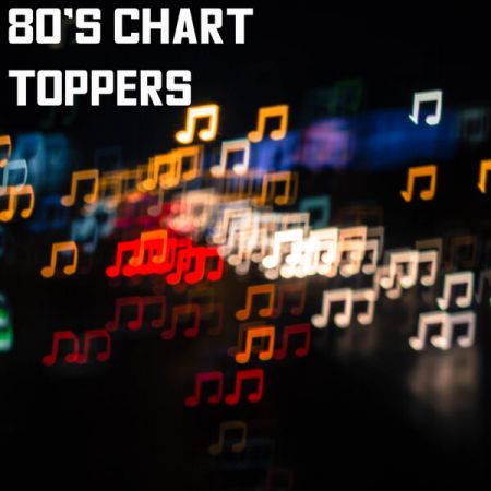 VA - 80s Chart Toppers (2023)
