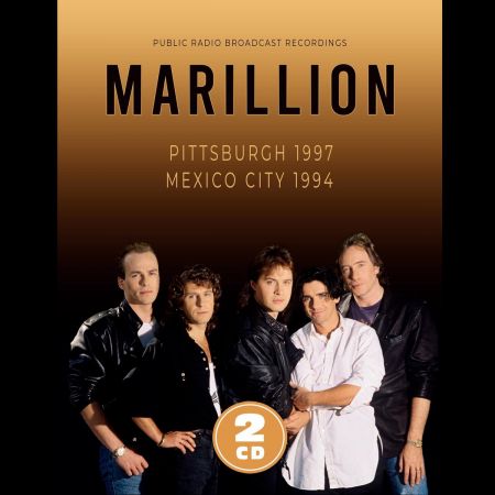 Marillion - Pittsburgh 1997 &amp; Mexico City 1994 (2023)