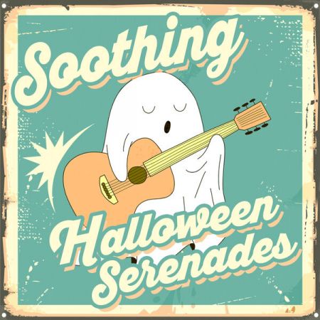 Various Artists - Soothing Halloween Serenades (2023)