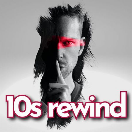 Various Artists - 10s Rewind (2023)