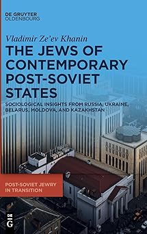 The Jews of Contemporary Post-Soviet States