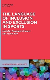 The Language of Inclusion and Exclusion in Sports