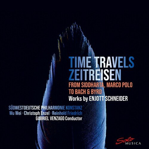 Sudwestdeutsche Philharmonie Konstanz, Gabriel Venzago - Time Travels (2023)