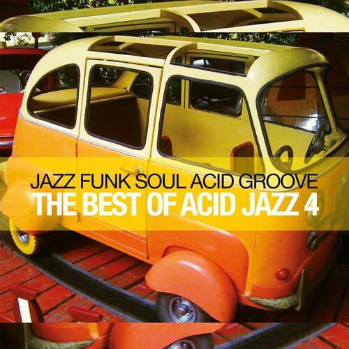 VA - The Best Of Acid Jazz Vol.4 (2023)