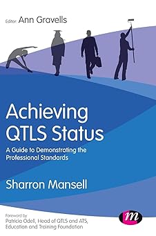Achieving QTLS status: A guide to demonstrating the Professional Standards