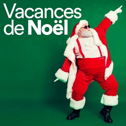 VA - Vacances de Noel (2023)