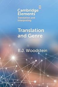 Translation and Genre (Elements in Translation and Interpreting)