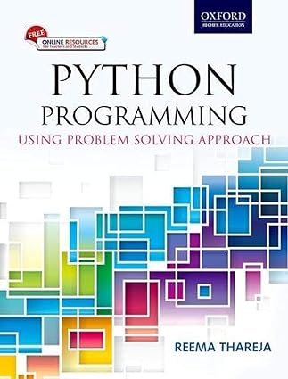 Python Programming: Using Problem Solving Approach (Oxford University Press)