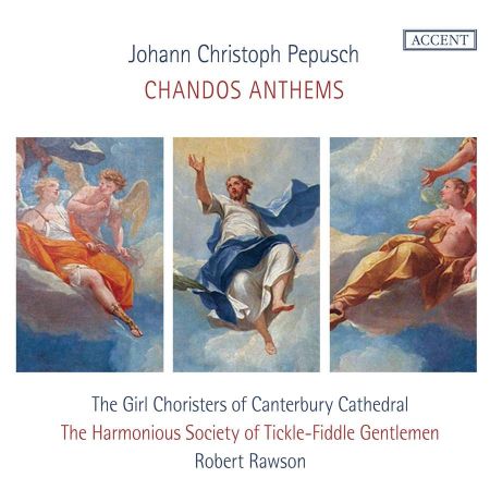 The Harmonious Society of Tickle-Fiddle Gentlemen &amp; Robert Rawson - Johann Christoph Pepusch: Chandos Anthems (2023) Hi-Res