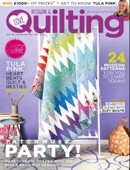 Love Patchwork &amp; Quilting - Issue 131, 2023