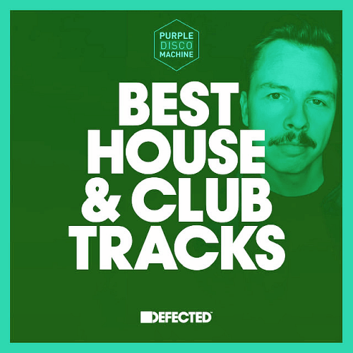 VA - Best House &amp; Club Tracks - Purple Disco Machine Part 04 (2023)
