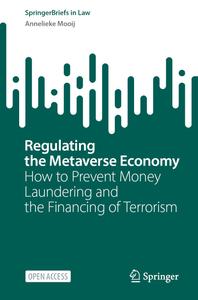 Regulating the Metaverse Economy: How to Prevent Money Laundering and the Financing of Terrorism
