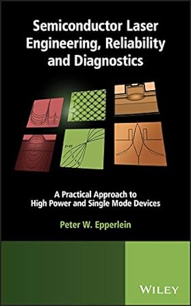 Semiconductor Laser Engineering, Reliability and DiagnosticsEPUB