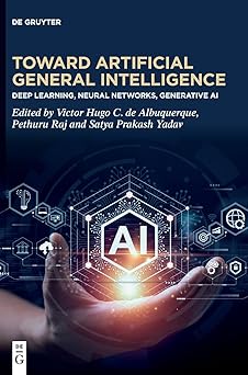 Toward Artificial General Intelligence: Deep Learning, Neural Networks, Generative AI