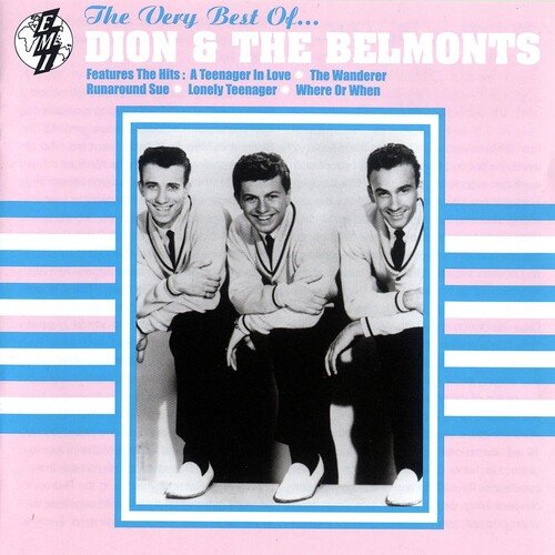 Dion &amp; The Belmonts - The Best Of Dion &amp; The Belmonts (2005)