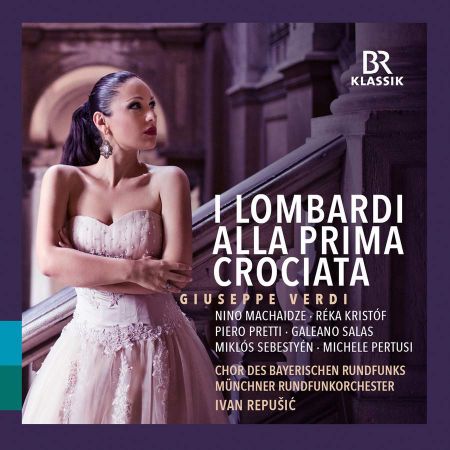 Chor des Bayerischen Rundfunks, Ivan Repusic - Verdi: I Lombardi alla Prima Crociata (2023) Hi-Res