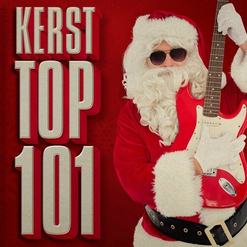 Various Artists - Kerst Top 101 (2023) MP3