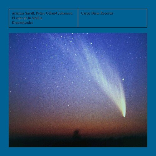 Arianna Savall, Petter Udland Johansen, Hirundo Maris - El cant de la Sibil.la &amp; Draumkvedet (2023)