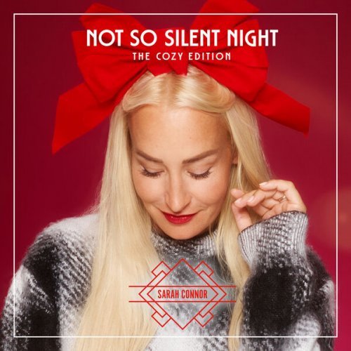 Sarah Connor - Not So Silent Night (The Cozy Edition) (2023) FLAC
