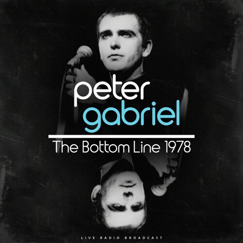 Peter Gabriel - The Bottom Line NY 1978 (2023)