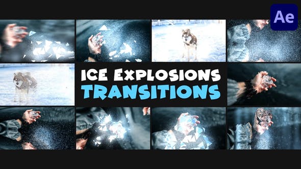 Videohive - Ice Explosions Transitions | After Effects - 49001806
