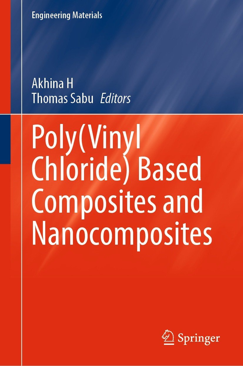 Poly(Vinyl Chloride) Based Composites and Nanocomposites - SoftArchive