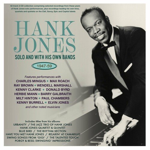 Hank Jones - Hank Jones: Solo &amp; With His Own Bands 1947-59 (2023)