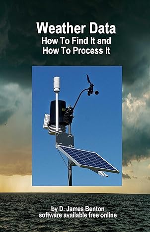 Weather Data: Where To Get It and How To Process It