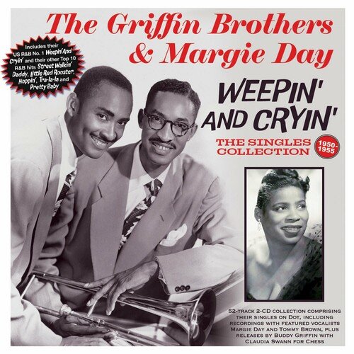 The Griffin Brothers &amp; Margie Day - Weepin And Cryin': The Singles Collection 1950-55 (2023)