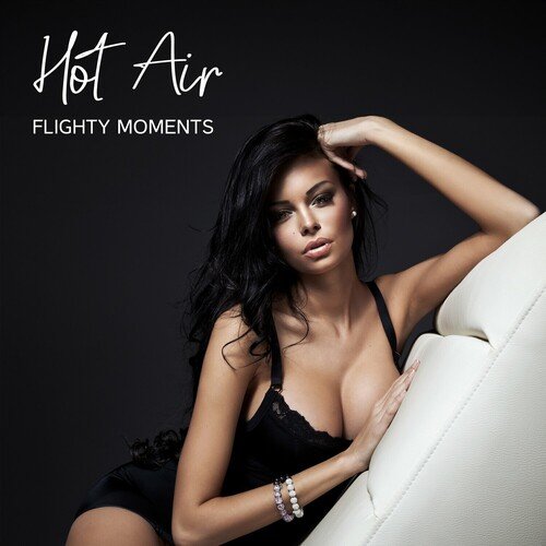 Tantric Sexuality Masters - Hot Air: Flighty Moments (2023)