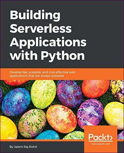 Building Serverless Applications with Python (Packt)
